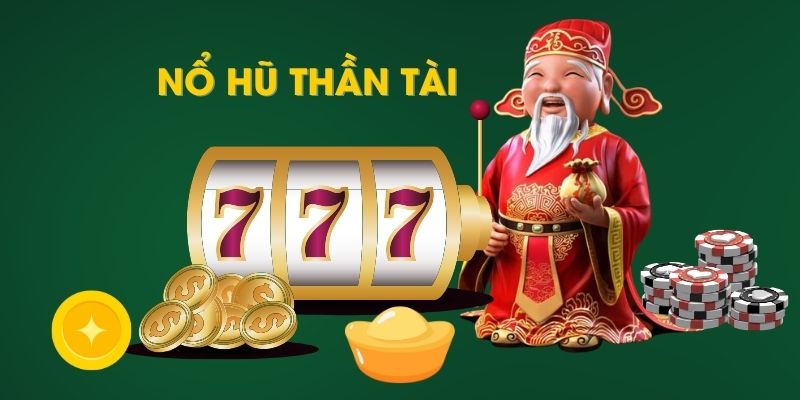 Giới thiệu tổng quan về siêu phẩm nổ hũ Thần Tài